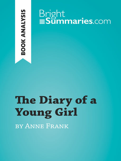 Title details for The Diary of a Young Girl by Anne Frank (Book Analysis) by Bright Summaries - Wait list